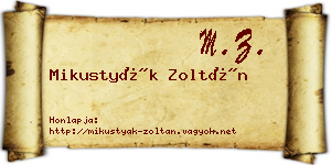 Mikustyák Zoltán névjegykártya